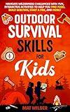 Outdoor Survival Skills for Kids