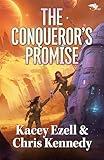 The Conqueror's Promise (Ashes of Entecea Book 3)