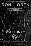 Fall Into You (Loving on the Edge Series Book 3)