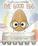 The Good Egg: An Easter And Springtime Book For Kids (The Food Group)