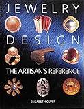 Jewelry Design: The Artisan's Reference