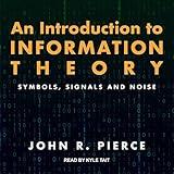 An Introduction to Information Theory: Symbols, Signals and Noise