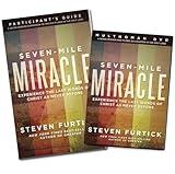 Seven-Mile Miracle DVD with Participant's Guide: Experience the Last Words of Christ As Never Before