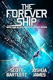 The Forever Ship (Starship Omega Book 1)