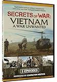 Secrets of War - Vietnam - A War Unwanted