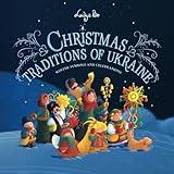 Christmas Traditions of Ukraine: Winter Symbols and Celebrations