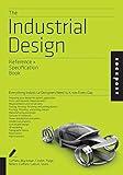 The Industrial Design Reference & Specification Book: Everything Industrial Designers Need to Know Every Day