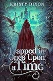 Trapped in Once Upon a Time