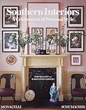 Southern Interiors: A Celebration of Personal Style [A Schumacher Interior Design Book]