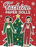 Fashion Cut Out Paper Dolls: Christmas Dress Up Party (Fashion Paper Dolls)