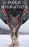 Dark Migration (The Dark Season Book 1)