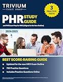 PHR Study Guide 2024-2025: 3 Practice Tests and PHR Exam Prep for HRCI: [Aligned to the New Outline]