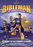 Lighting Up the Shadow of Doubt: Plus Two Additional Bibleman Adventures!