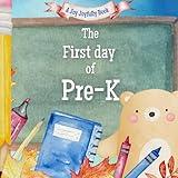 The First Day of Pre-K: A Classroom Adventure (Pre-K Days!)