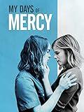 My Days of Mercy