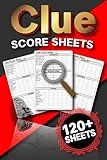 Clue Score Sheets: 120+ Score Pads for Scorekeeping, a Perfect Gift for Clue Enthusiasts