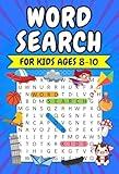 Word Search for Kids Ages 8-10: 100 Themed Puzzles with Illustrations for Learning and Fun – Boost Vocabulary and Discovery | Solutions Included