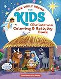 Christmas Coloring and Activity Book (Our Daily Bread for Kids)