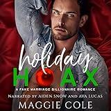 Holiday Hoax: A Fake Marriage Billionaire Romance