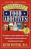 A Consumer's Dictionary of Food Additives: Fifth Edition Over 140,000 Copies Sold