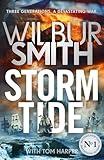Storm Tide: The landmark 50th global bestseller from the one and only Master of Historical Adventure, Wilbur Smith