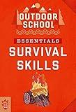 Outdoor School Essentials: Survival Skills