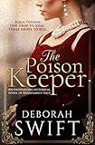 The Poison Keeper: An enthralling historical novel of Renaissance Italy (Giulia Tofana Series)