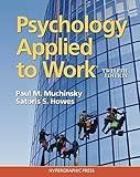 Psychology Applied to Work� 12th Edition