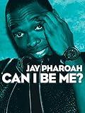 Jay Pharoah Can I Be Me?