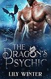 The Dragon's Psychic: Enemies to Lovers Paranormal Romance (Immortal Dragon Book 1)