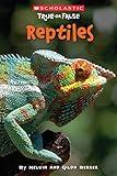 Reptiles (Scholastic True or False) (3)