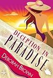 Deception in Paradise (Paradise Florida Keys Mystery Series Book 2)
