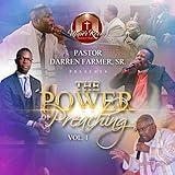 The Power of Preaching, Vol. 1 (Pastor Darren Farmer, Sr. Presents) [Live]