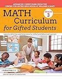 Math Curriculum for Gifted Students: Lessons, Activities, and Extensions for Gifted and Advanced Learners: Grade 3