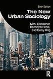 The New Urban Sociology