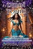Djinn and Tonic : Paranormal Witch and Wizard Mysteries (The Hex Files with Felix Thatch Series Book 2)