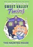 Sweet Valley Twins: The Haunted House: (A Graphic Novel)