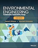 Environmental Engineering: Fundamentals, Sustainability, Design