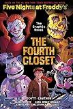 The Fourth Closet: Five Nights at Freddy’s (Five Nights at Freddy’s Graphic Novel #3) (Five Nights at Freddy's Graphic Novels)