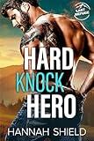 Hard Knock Hero (Last Refuge Protectors Book 1)