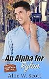 An Alpha for Rylan: An M/M MPreg Romance (Shelter Falls Book 1)