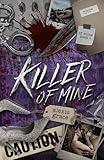 Killer of Mine: An FBI Reverse Harem Romance (Of Mine Book 1)