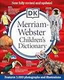 Merriam-Webster Children's Dictionary, New Edition: Features 3,000 Photographs and Illustrations