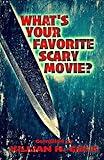 What's Your Favorite Scary Movie?