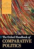 The Oxford Handbook of Comparative Politics (Oxford Handbooks)