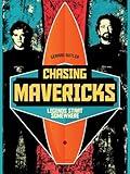 Chasing Mavericks