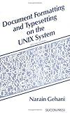 Document Formatting and Typesetting on the Unix System: 1