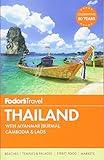 Fodor's Thailand: with Myanmar (Burma), Cambodia & Laos (Full-color Travel Guide)