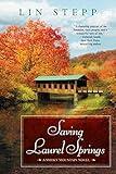 Saving Laurel Springs (A Smoky Mountain Novel Book 8)
