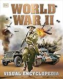 World War II: Visual Encyclopedia (DK Children's Visual Encyclopedias)